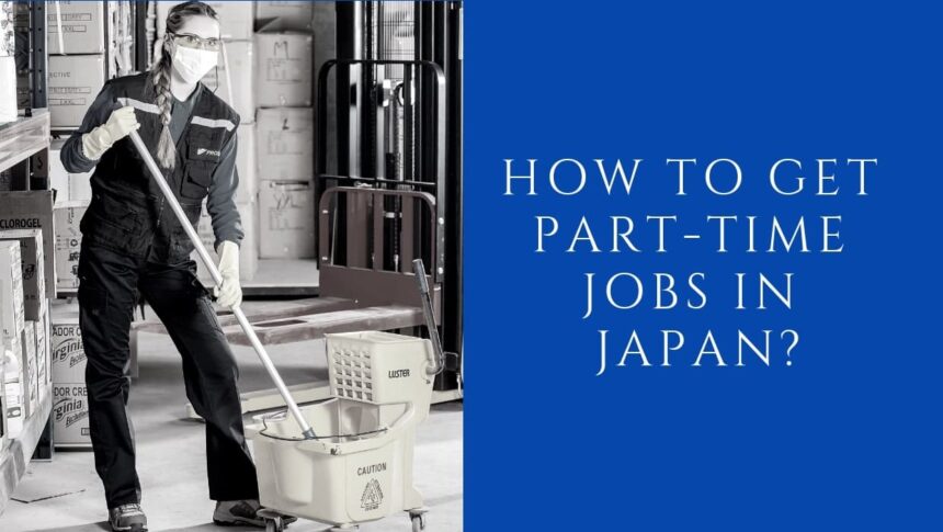 How to Get Part-Time Jobs in Japan | FAIR Work in Japan