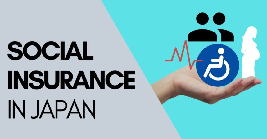 Social Insurance in Japan