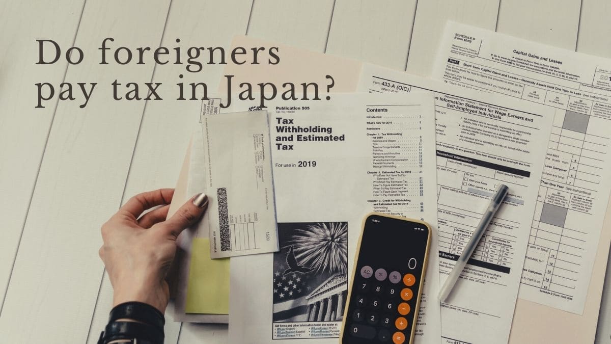 Taxes in Japan for Foreigners FAIR Work in Japan